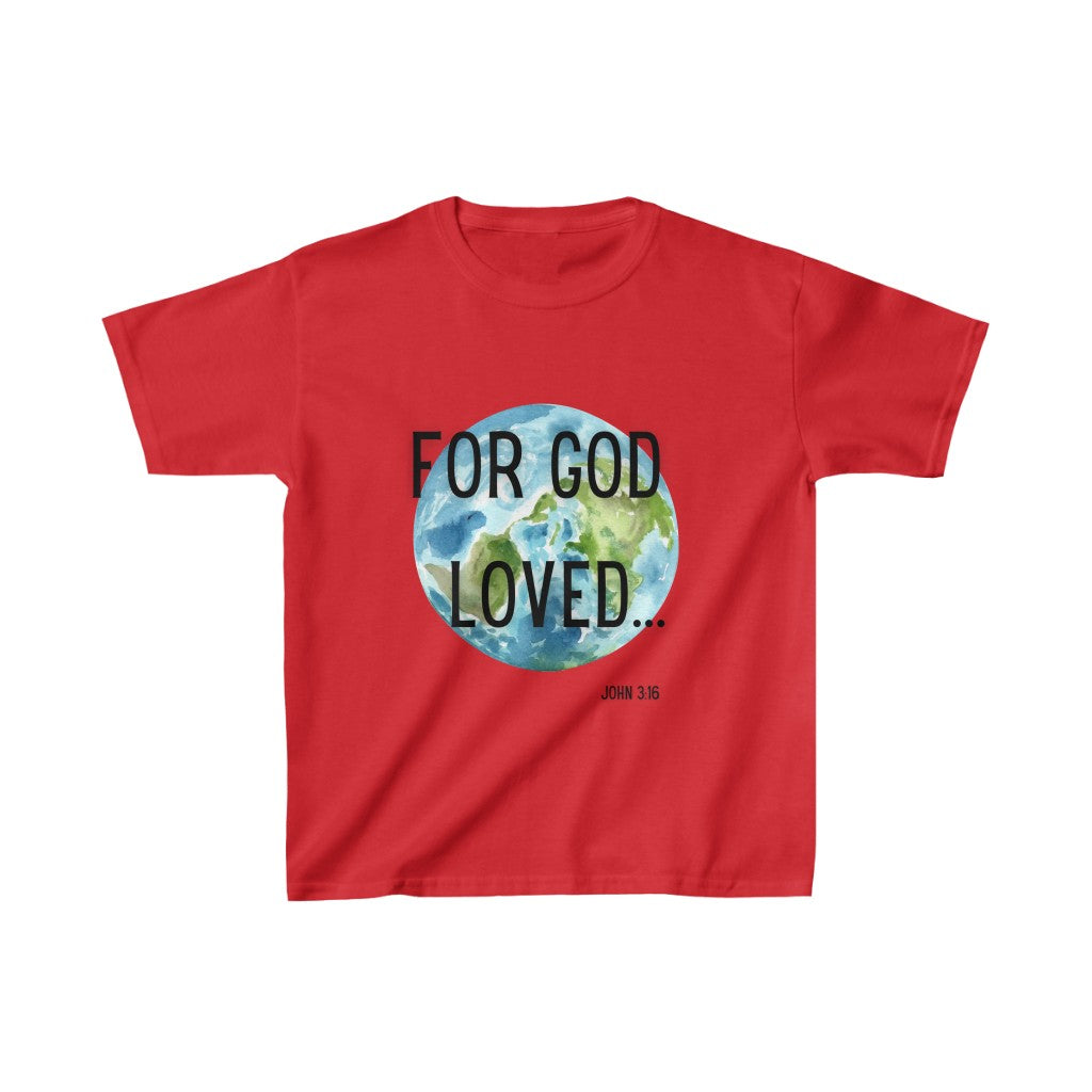 For God Loved... - Youth Shirt - LifeSpring Shirts